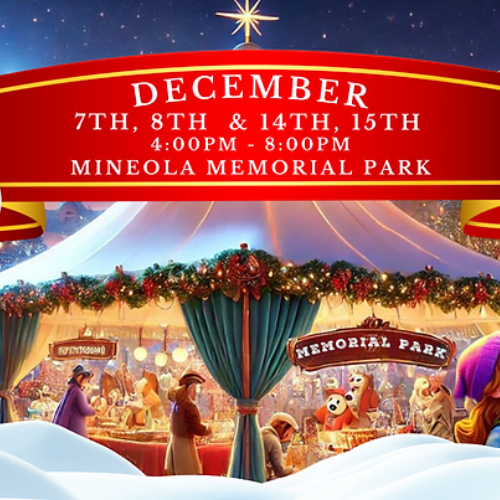 A festive scene at Mineola Memorial Park with holiday market stalls under a canopy. A banner above reads: December 7th, 8th & 14th, 15th, 4:00pm - 8:00pm. Snow and seasonal decorations create a vibrant winter atmosphere.
